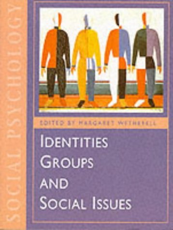 Stock image for Identities, Groups and Social Issues (Published in association with The Open University) for sale by WorldofBooks