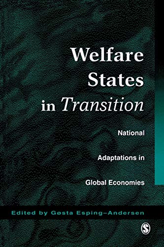 Beispielbild fr Welfare States in Transition: National Adaptations in Global Economies zum Verkauf von HPB-Red