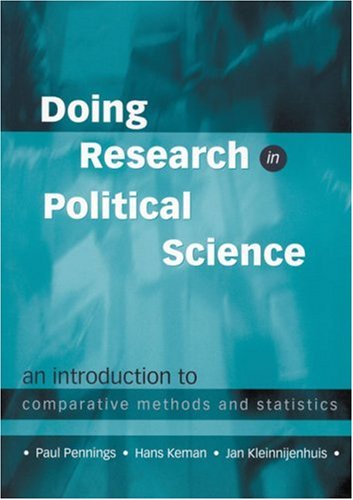 9780761951025: Doing Research in Political Science: An Introduction to Comparative Methods and Statistics