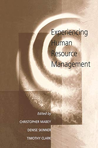 Imagen de archivo de Experiencing Human Resource Management a la venta por P.C. Schmidt, Bookseller