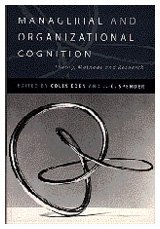 9780761951940: Managerial and Organizational Cognition: Theory, Methods and Research