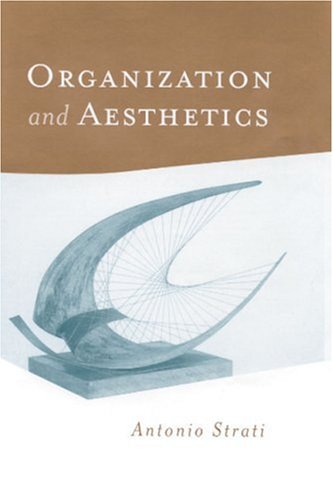 9780761952381: Organization and Aesthetics