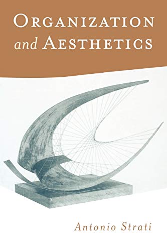 9780761952398: Organization and Aesthetics