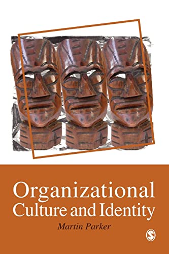 Imagen de archivo de Organizational Culture and Identity: Unity and Division at Work a la venta por WorldofBooks