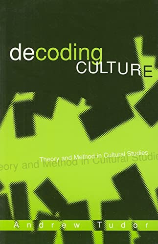 Stock image for Decoding Culture: Theory and Method in Cultural Studies for sale by HPB-Red