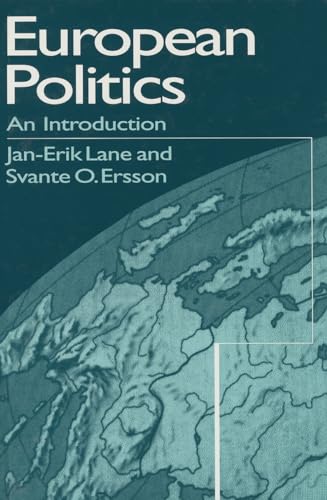 European Politics: An Introduction (9780761952862) by Lane, Jan-Erik; Ersson, Svante