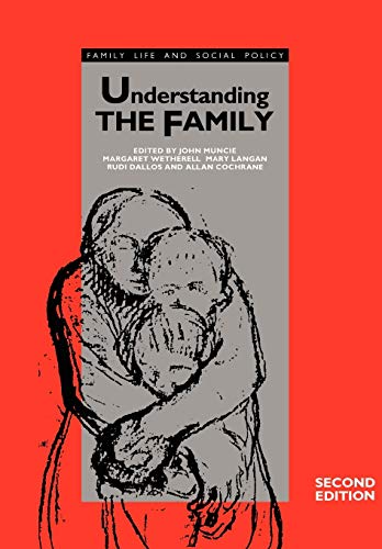 Stock image for Understanding the Family (Published in association with The Open University) for sale by AwesomeBooks