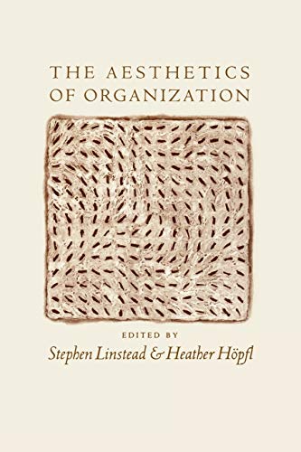 Beispielbild fr The Aesthetics of Organization zum Verkauf von WorldofBooks