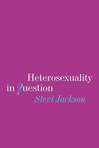 Beispielbild fr Heterosexuality in Question zum Verkauf von WorldofBooks