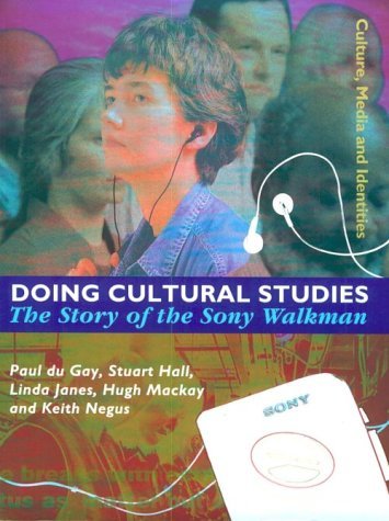 Beispielbild fr Doing Cultural Studies : The Story of the Sony Walkman zum Verkauf von Better World Books