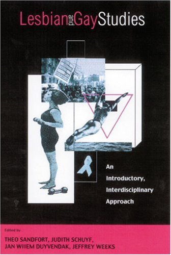 9780761954170: Lesbian and Gay Studies: An Introductory, Interdisciplinary Appraoch: An Introductory, Interdisciplinary Approach