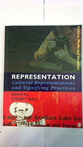 Representation: Cultural Representations and Signifying Practices (Culture, Media and Identities series) - Hall, Stuart