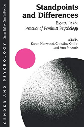 Beispielbild fr Standpoints and Differences: Essays in the Practice of Feminist Psychology: 424 (Gender and Psychology series) zum Verkauf von Reuseabook