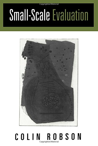 9780761955108: Small-Scale Evaluation: Principles and Practice
