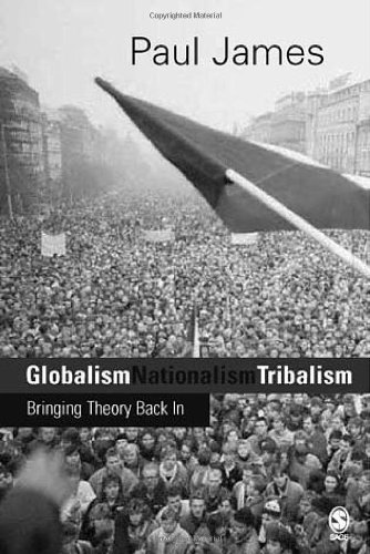 9780761955139: Globalism, Nationalism, Tribalism: Bringing Theory Back in (Theory, Culture & Society (Hardcover))