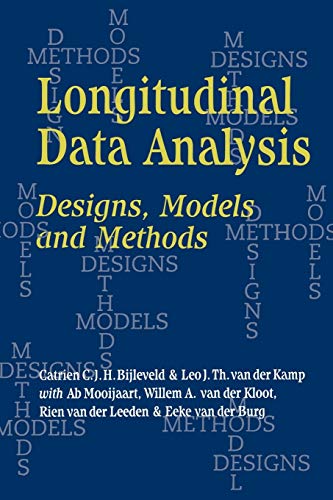 Beispielbild fr Longitudinal Data Analysis: Designs, Models and Methods zum Verkauf von Irish Booksellers