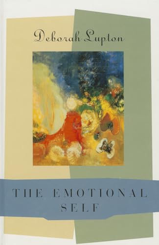 9780761956013: The Emotional Self: A Sociocultural Exploration