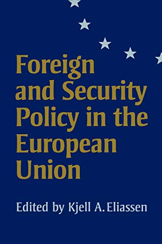 Imagen de archivo de Foreign and Security Policy in the European Union a la venta por Ammareal