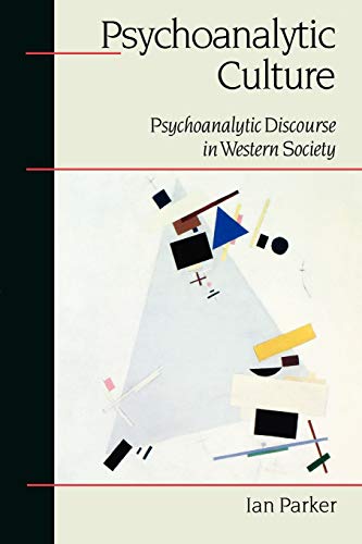 Beispielbild fr Psychoanalytic Culture: Psychoanalytic Discourse in Western Society (Sage Communications in Society]) zum Verkauf von WorldofBooks