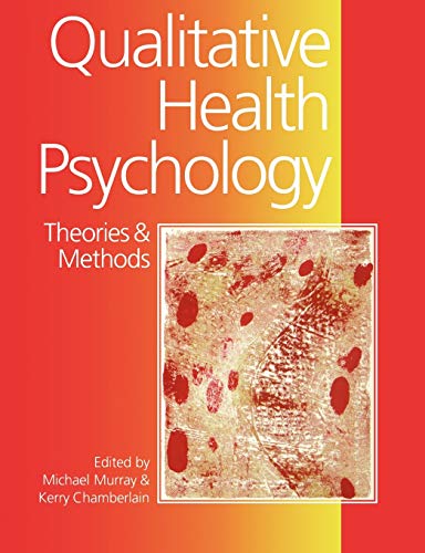 Imagen de archivo de Qualitative Health Psychology : Theories and Methods a la venta por Better World Books