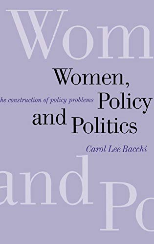 9780761956747: Women, Policy And Politics: The Construction of Policy Problems