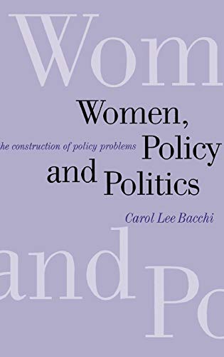 9780761956747: Women, Policy and Politics: The Construction of Policy Problems