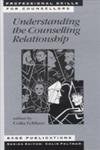 9780761957843: Understanding the Counselling Relationship