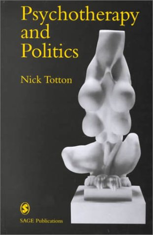 9780761958499: Psychotherapy and Politics (Perspectives on Psychotherapy series)