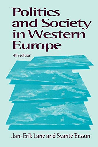 Politics and Society in Western Europe (9780761958628) by Lane, Jan-Erik; Ersson, Svante