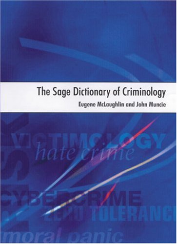 Stock image for The SAGE Dictionary of Criminology for sale by Better World Books