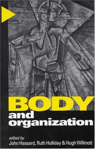 9780761959175: Body and Organization