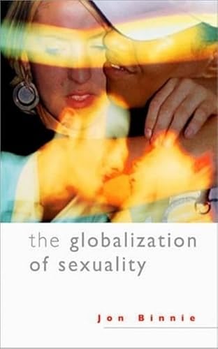 9780761959359: The Globalization of Sexuality