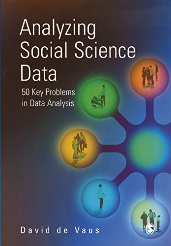 9780761959380: Analyzing Social Science Data: 50 Key Problems in Data Analysis