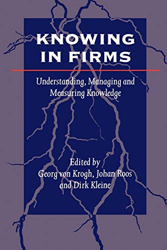 9780761960140: Knowing in Firms: Understanding, Managing and Measuring Knowledge