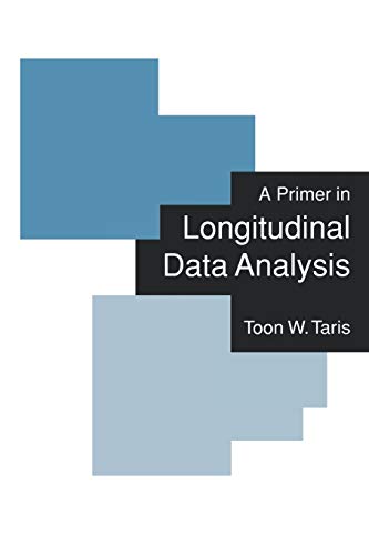 Stock image for A Primer in Longitudinal Data Analysis for sale by Half Price Books Inc.