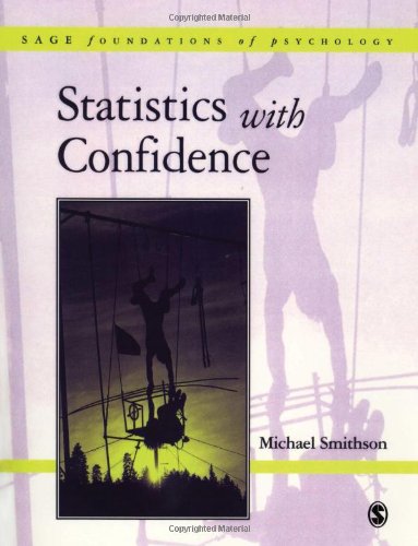 9780761960300: Statistics with Confidence: An Introduction for Psychologists (SAGE Foundations of Psychology series)