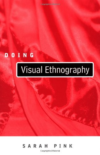 Imagen de archivo de Doing Visual Ethnography : Images, Media and Representation in Research a la venta por Better World Books