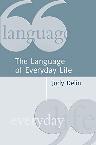 Stock image for The Language of Everyday Life: An Introduction for sale by Chiron Media