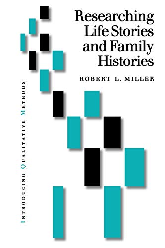 Imagen de archivo de Researching Life Stories and Family Histories: 137 (Introducing Qualitative Methods series) a la venta por WorldofBooks