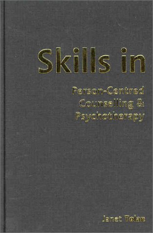 9780761961178: Skills in Person-Centred Counselling & Psychotherapy (Skills in Counselling & Psychotherapy Series)