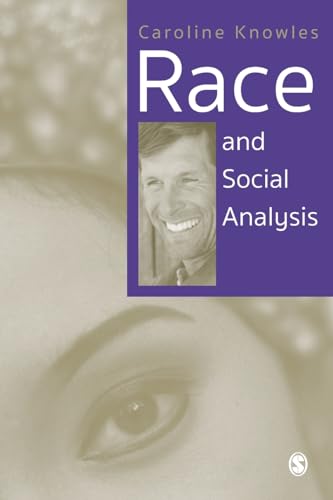 Race and Social Analysis (9780761961260) by Knowles, Caroline