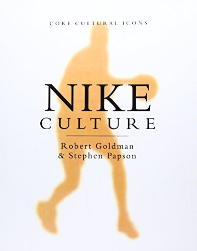 9780761961482: Nike Culture: The Sign of the Swoosh (Cultural Icons series)