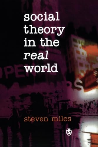 Beispielbild fr Social Theory in the Real World zum Verkauf von WorldofBooks