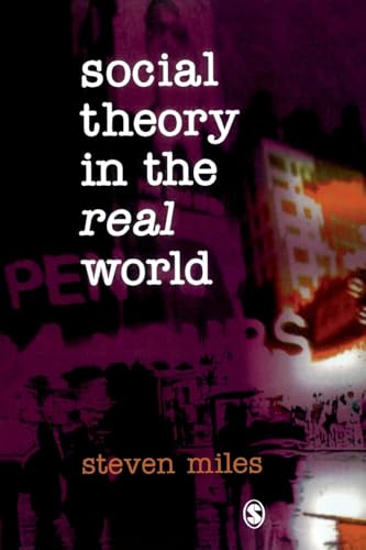 Stock image for Social Theory in the Real World for sale by WorldofBooks