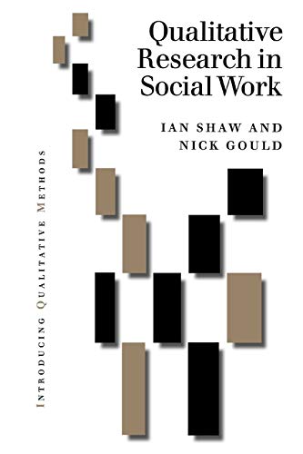 Stock image for Qualitative Research in Social Work (Introducing Qualitative Methods series) for sale by BookHolders