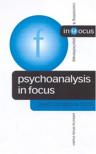 Beispielbild fr Psychoanalysis in Focus zum Verkauf von Blackwell's