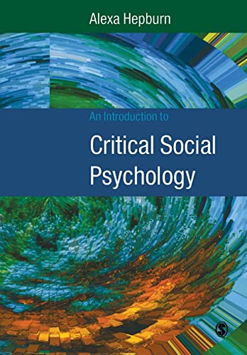 Imagen de archivo de An Introduction to Critical Social Psychology a la venta por Better World Books