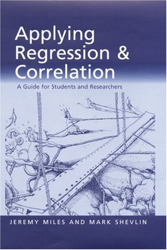 9780761962298: Applying Regression and Correlation: A Guide for Students and Researchers