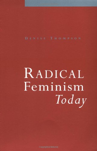 9780761963417: Radical Feminism Today