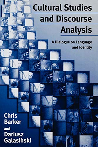 9780761963844: Cultural Studies and Discourse Analysis: A Dialogue on Language and Identity